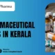 Top 10 pharmaceutical companies in kerala