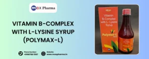Vitamin B-Complex with L-Lysine Syrup (POLYMAX-L)