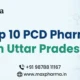 Top 10 PCD Pharma Franchise in Uttar Pradesh