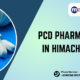 PCD Pharma Franchise in Himachal Pradesh